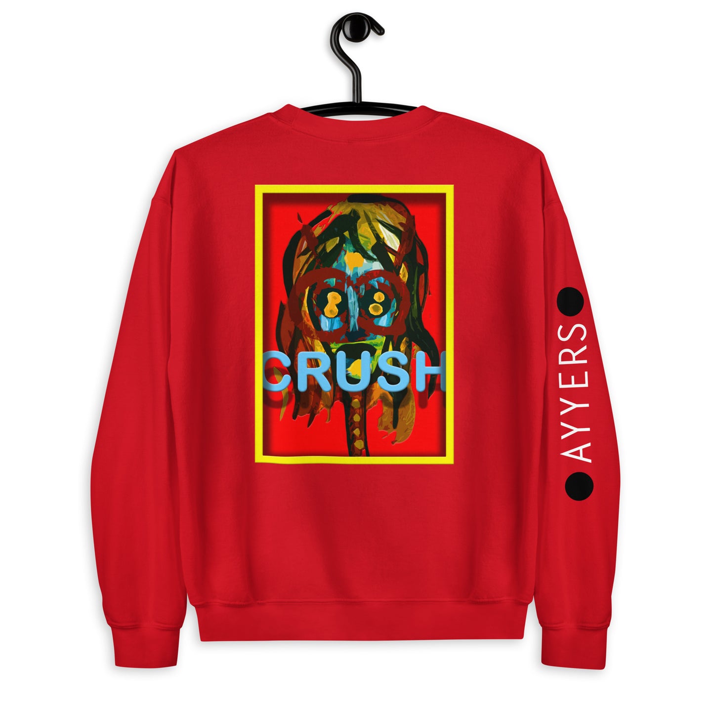 Crush Ayyers Sweatshirt